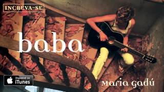 Maria Gadú - Baba [Áudio Oficial]