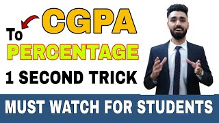 CGPA TO PERCENTAGE || HOW TO CONVERT CGPA TO PERCENTAGE || 1 SECOND TRICK || MUST WATCH FOR STUDENTS