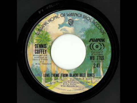 Dennis Coffey - Love Theme From Black Belt Jones (Warner Bros.)