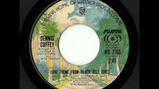 Dennis Coffey - Love Theme From Black Belt Jones (Warner Bros.)