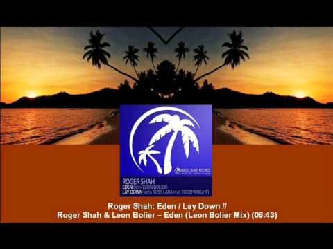 Roger Shah & Leon Bolier - Eden (Leon Bolier Mix) [MAGIC053.02]