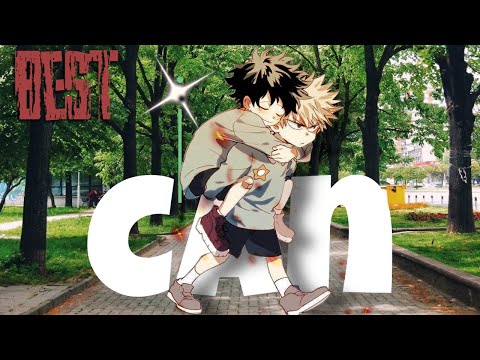 [AMV] Best I Can-||Anime Mix||