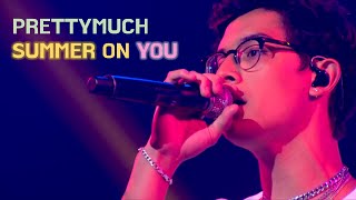 [한글자막/라이브] 알고보면 짠내폴폴 PRETTYMUCH - Summer On You 가사 번역