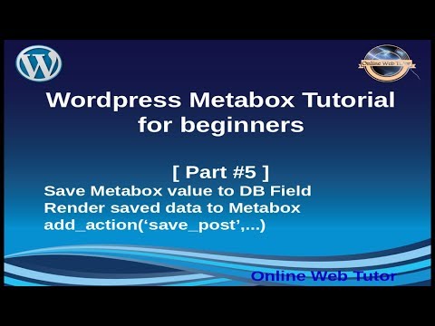 Wordpress Metabox Tutorial for beginners from scratch Part 5 | Save metabox value to DB field