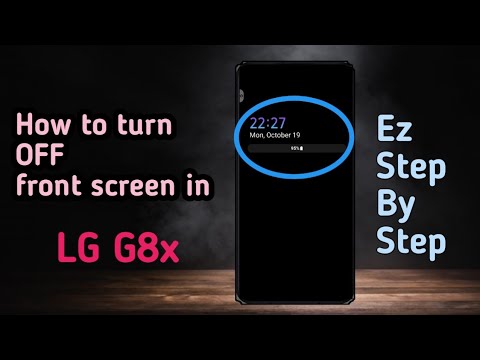 How to turn off front screen in LG G8x || Screen Always On turn off in LG G8x || LG G8x Screen ||