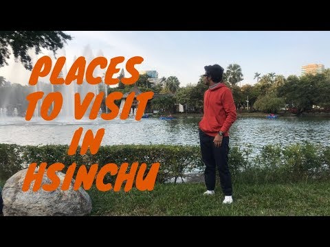 Lugares para visitar e coisas para fazer em Hsinchu, Taiwan