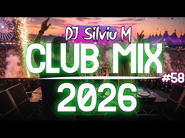 Music Mix 2026 #58 Party Club Dance 2026 | Best Remixes Of Popular Songs 2025 MEGAMIX (DJ Silviu M) SDDEFAULT Thumbnail