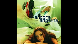 DJ Encore [feat.] Engelina ‎- Walking In The Sky (Maxi-Single)