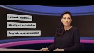Havlovská diplomacie. Brusel proti svobodě slova. Progresivismus na univerzitách