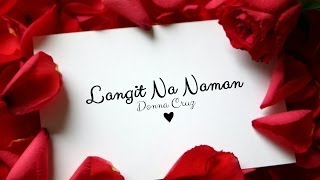 Donna Cruz — Langit Na Naman