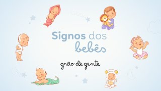QUAL É O SIGNO DO BEBÊ? DESCUBRA COMO SERÁ SUA PERSONALIDADE AQUI!