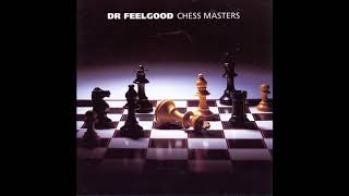 Dr  Feelgood -  The walk