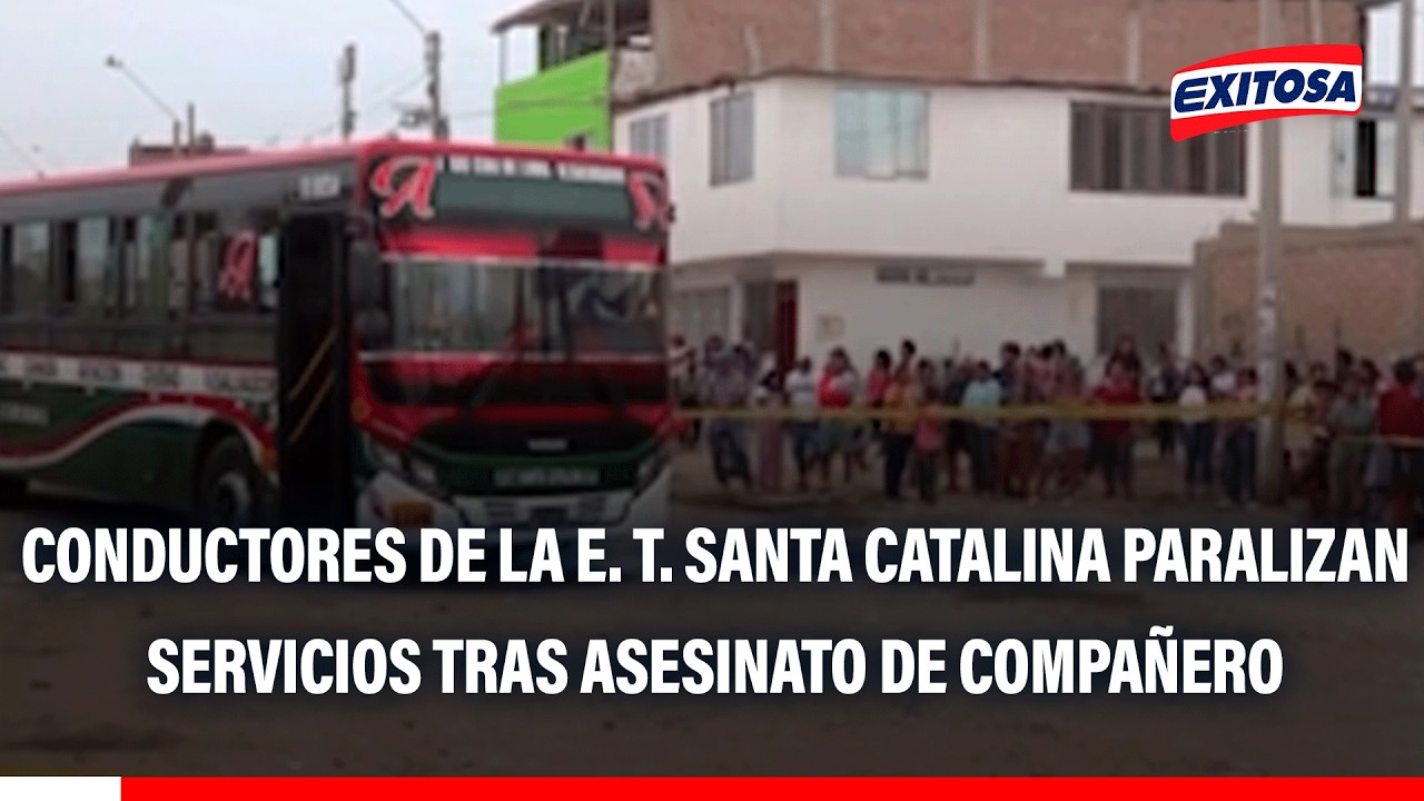 🔴🔵 Conductores de la E.T. Santa Catalina paralizan servicios tras asesinato de compañero