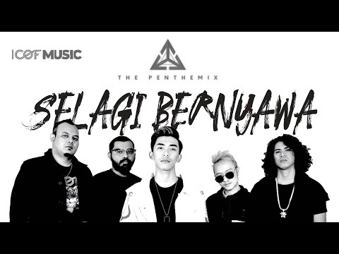 SELAGI BERNYAWA OST AIR FORCE THE MOVIE - THE PENTHEMIX (Official Music Video)