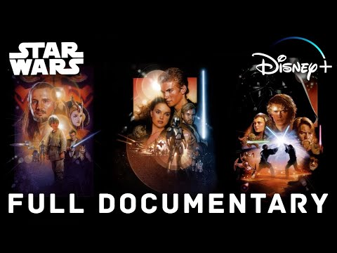 Star Wars: The Making of the Prequels | Full Documentary
