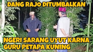 Download lagu DANG RAJO MASUK SARANG UYUT KARNA GURU BESAR DARI DUKUN PETAPA KUNING | dang rajo terbaru mp3