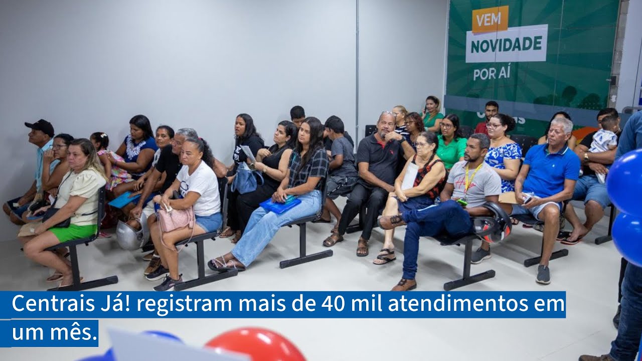 Centrais Já! registram mais de 40 mil atendimentos em um mês.