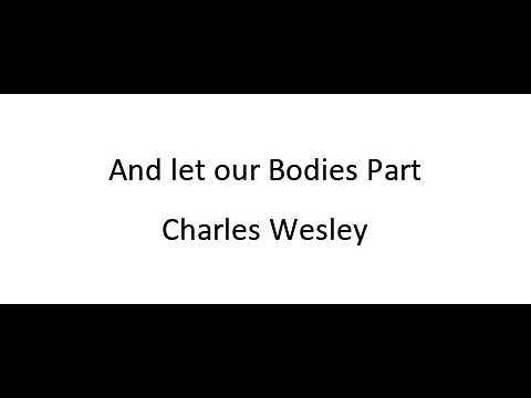 Thumbnail for And Let Our Bodies Part video