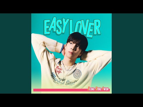 Jeong Dong-won - Easy Lover
