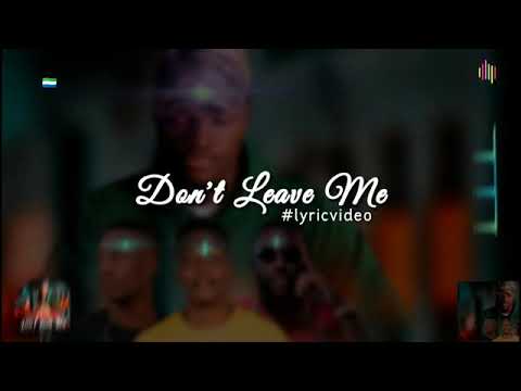 Dj Fred Max ft Drizilik,Jooel & Melo Seven - DON'T LEAVE ME 🎧(Official Audio 2020 Music)🇸🇱💯