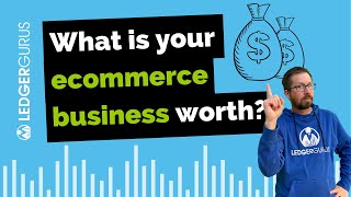 Ecommerce Business Valuation