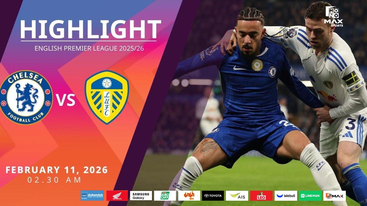 [Highlight] PremierLeague : เชลซี vs ลีดส์ ยูไนเต็ด (11-02-69)
