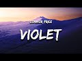 Connor Price - Violet (Lyrics) feat. Killa