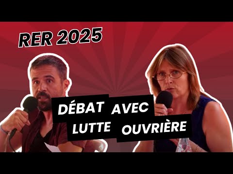 Débat avec LO — Rencontres d'été révolutionnaires