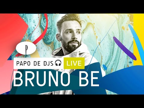 PAPO DE DJS #11: BRUNO BE
