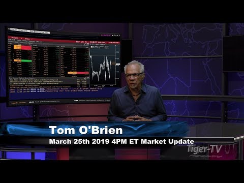 March 25th, 4PM ET Market Update with Tom O'Brien on TFNN