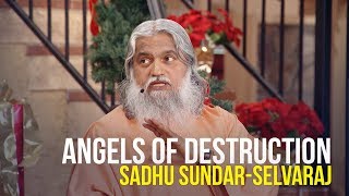 Angels of Destruction - Sadhu Sundar-Selvaraj