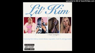 Lil&#39; Kim - Ladies Night (Remix)feat. Nicki Minaj, Azealia Banks, Iggy Azalea, CupcakKe, and Cardi B