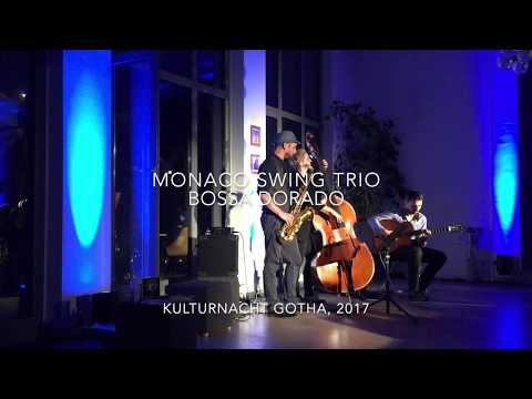 Monaco Swing Trio - Bossa Dorado