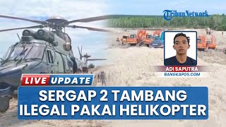 2 Tambang Timah Ilegal di Bangka Tengah Digerebek Satgas, Berpotensi Rugikan Negara Rp 12,9 Triliun