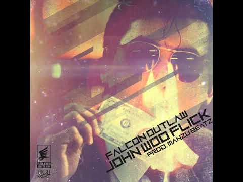 Falcon Outlaw - John Woo (Prod. Manzu Beatz)