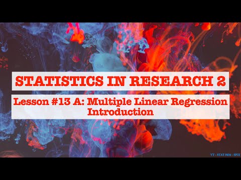 Lesson 13A: Multiple Linear Regression Introduction
