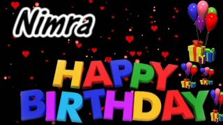 Nimra Happy Birthday Song With Name  Nimra Happy B