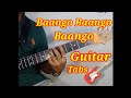 Baango Baango Baango Song Guitar Intro Tabs