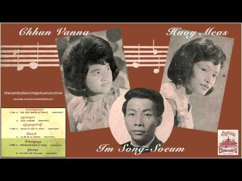 Ramvong Huoy Meas - Im Song Soeum - Chhun Vanna