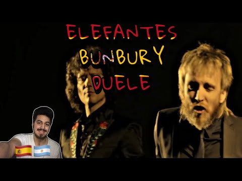 🇪🇸🇦🇷 Elefantes - Duele (feat. Bunbury) [REACCION] 🤯