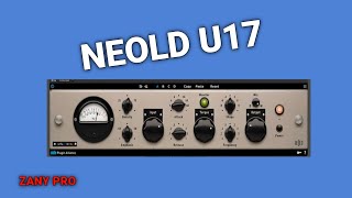 Video thumbnail for NEOLD U17 Compressor Demo (No Talking) | Plugin Alliance by Zany Pro