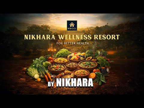 Nikhara Resorts – Satvik Food - Lifestyle changes | EP02