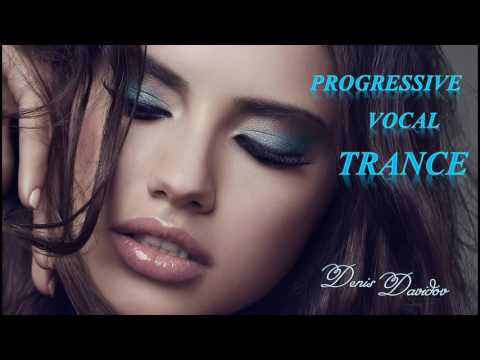 New BEST Progressive Vocal Trance 2017 - One more time [Лучшая прогрессивная транс музыка]