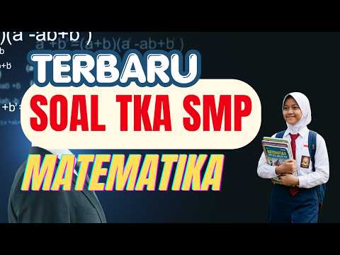 Sistem Persamaan Linear Dua Variabel (SPLDV) Metode Eliminasi & Substitusi TKA SMP