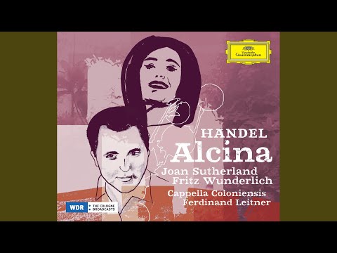 Handel: Alcina, HWV 34 / Act 2 - Col celarvi a chi v'ama un momento (Live)