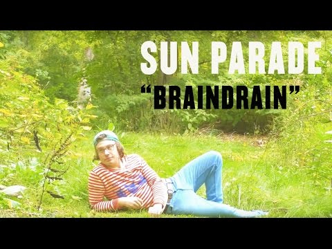 Braindrain - The Sun Parade