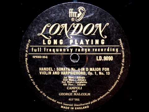Handel / George Malcolm / Campoli, 1952: Sonata No. 4 in D major, Op. 1, No. 13 - Complete