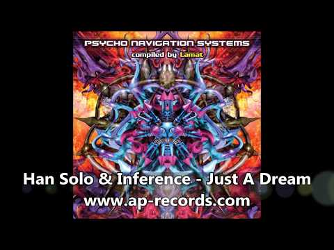 Han Solo & Inference - Just A Dream