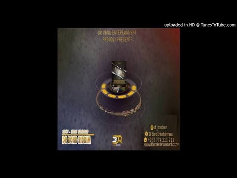 Dr Bond Riddim Mixx [Full 2021] Feat. Chifinhu, Kbhidha, Hwinza, Ginna Marinna, Master H, Souljah Lo
