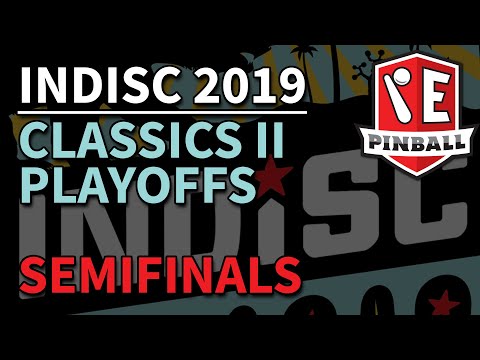 INDISC 2019 - Classics II Playoffs - Semifinals